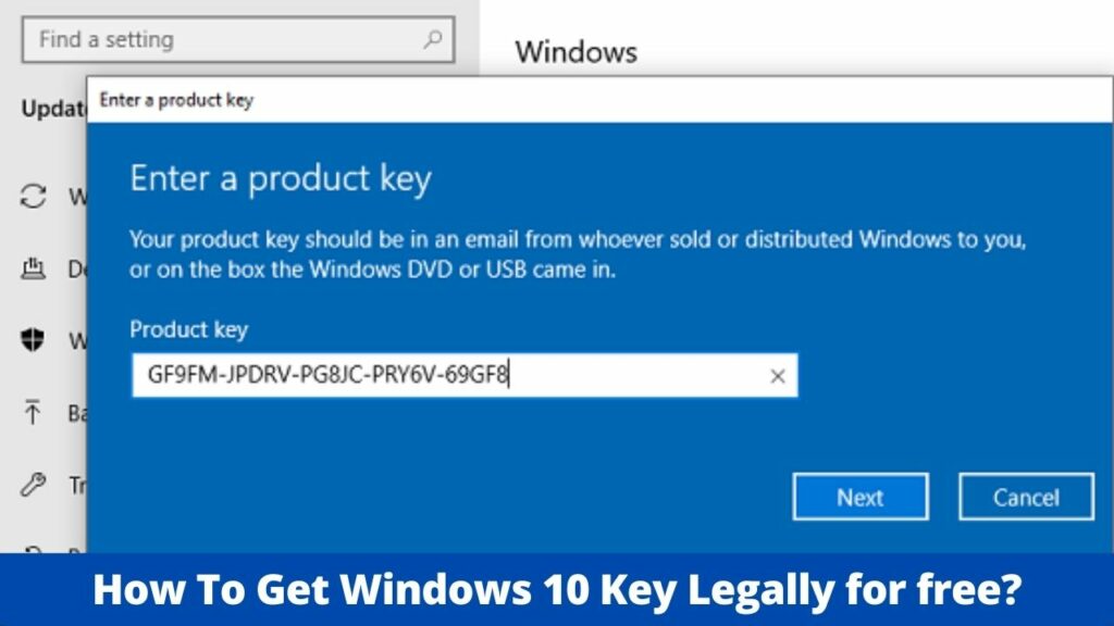 How To Get Windows 10 Key Legally for free?
