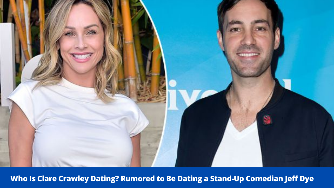 Who Is Clare Crawley Dating? Rumored to Be Dating a Stand-Up Comedian Jeff Dye