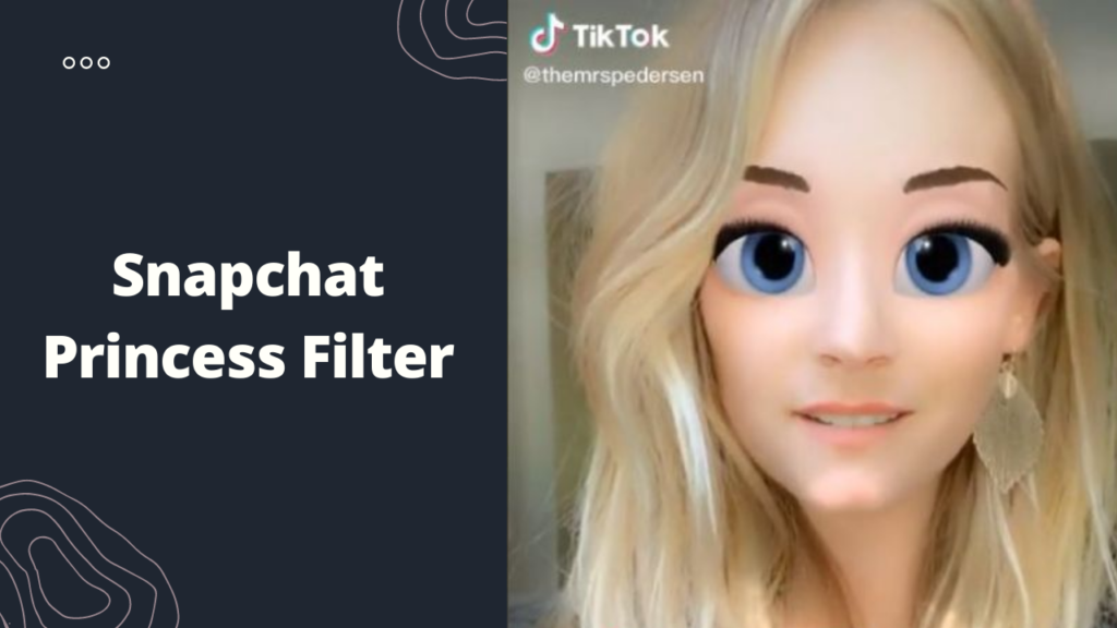 snapchat princess filter
