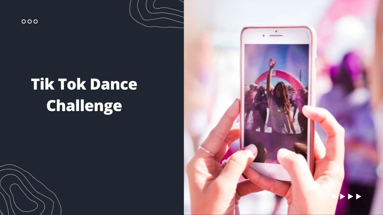 Tik Tok Dance Challenge