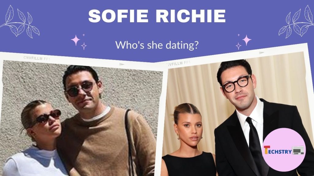 Sofie Richie Who's she dating