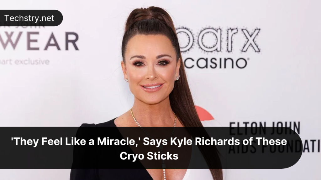 Kyle Richards Swears by These Cryo Sticks: ‘They Feel Like a Miracle’