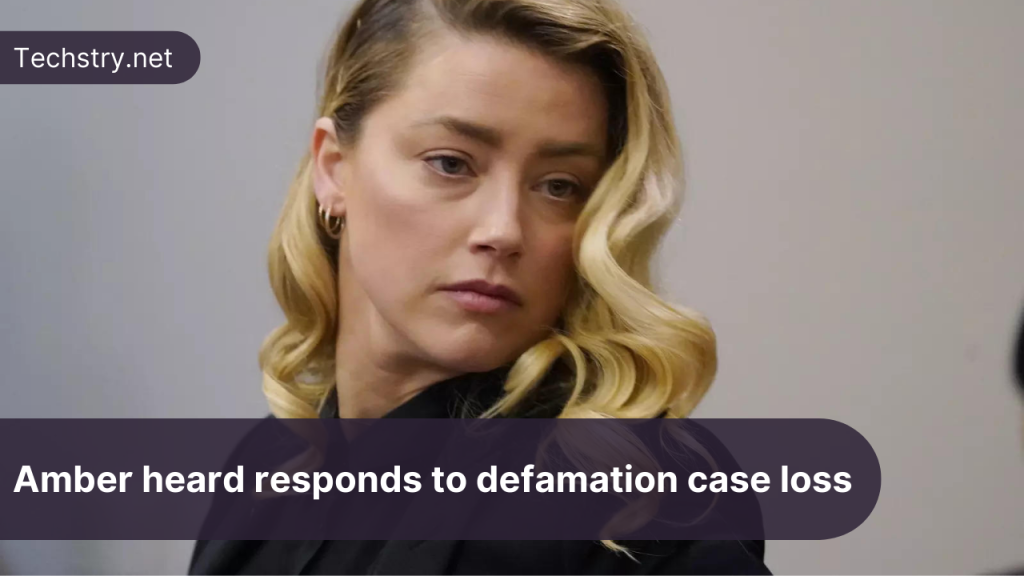 Amber heard responds to defamation case loss