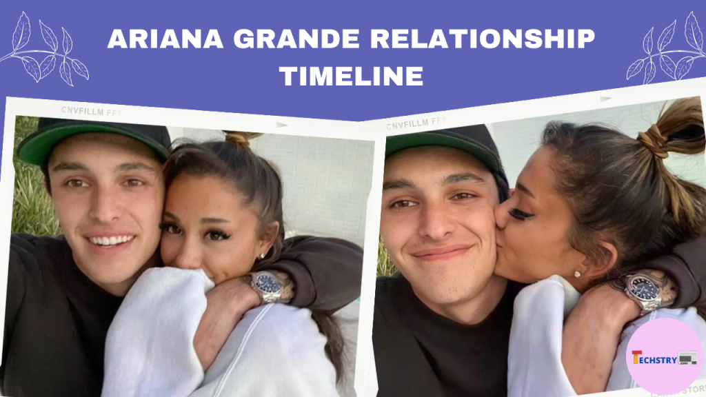 ariana grande relationship timeline