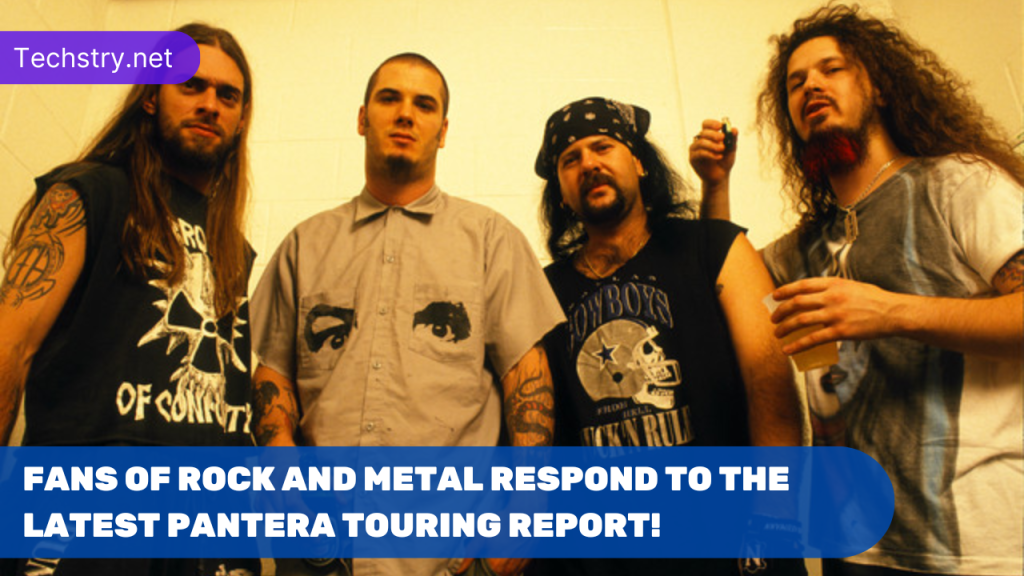 Fans of Rock and Metal Respond to The Latest Pantera Touring Report!