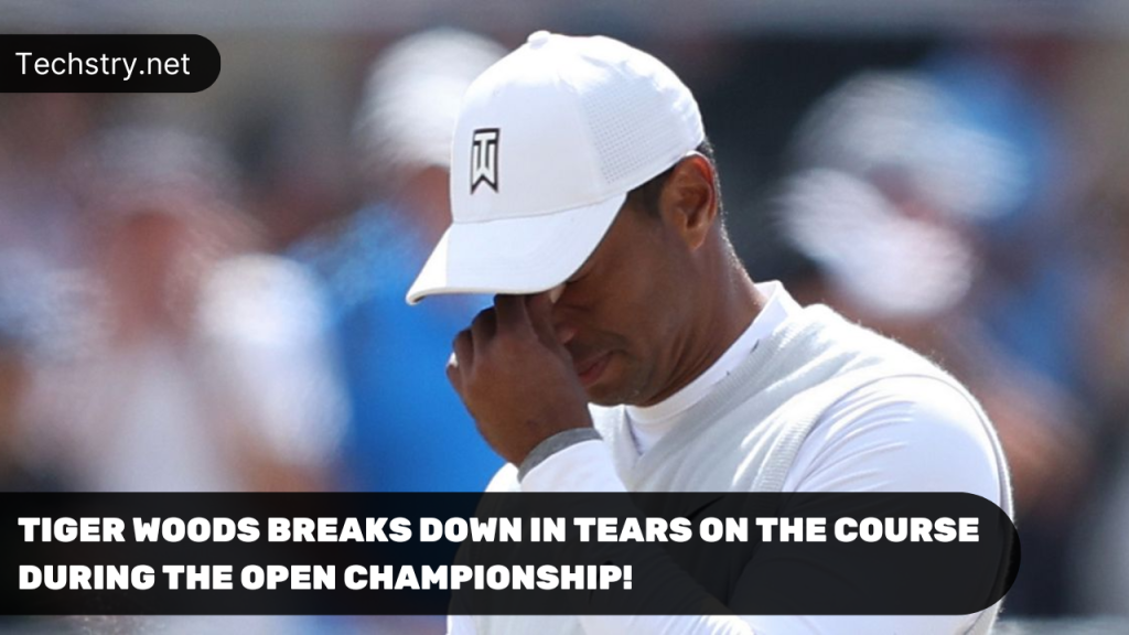 Tiger Woods Breaks Down in Tears on The Course During the Open Championship!