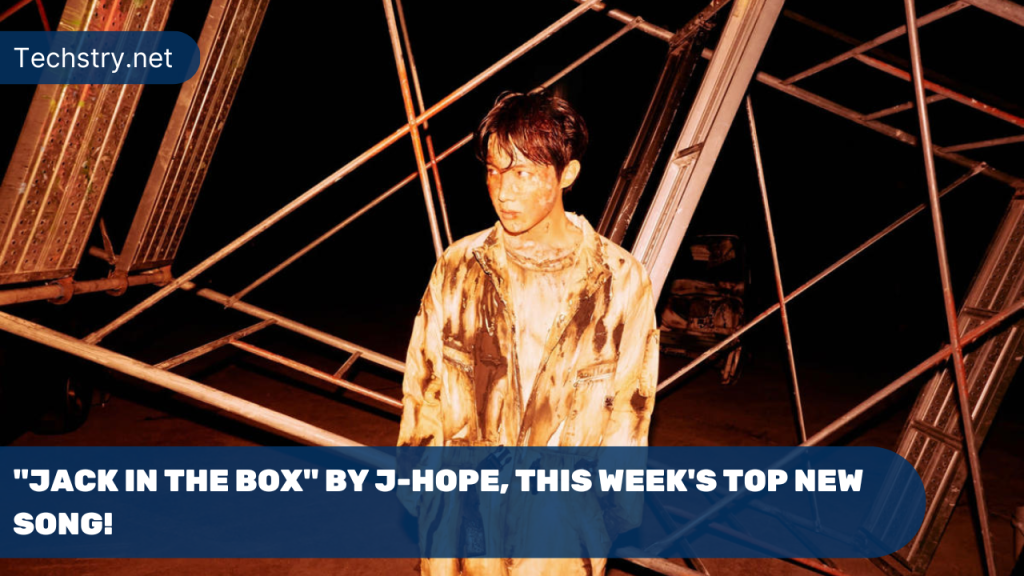 "Jack in The Box" by J-Hope, This Week's Top New Song!