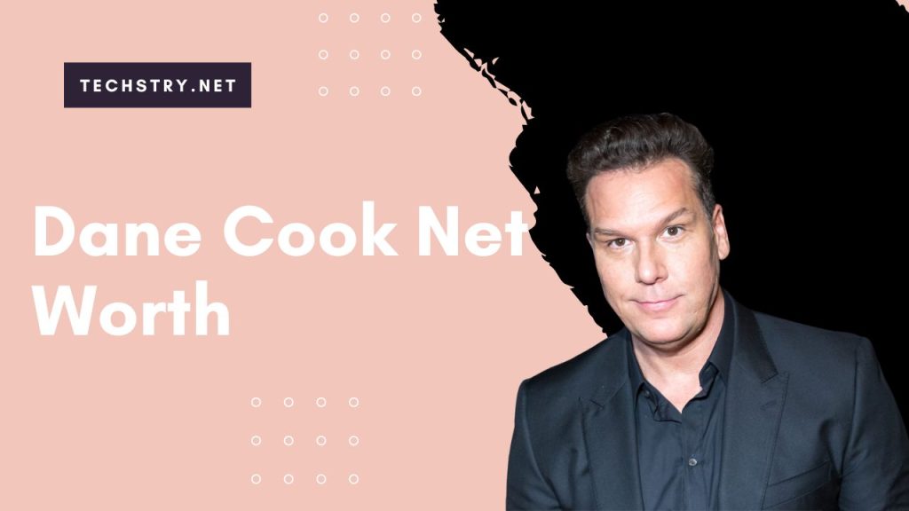 dane cook net worth