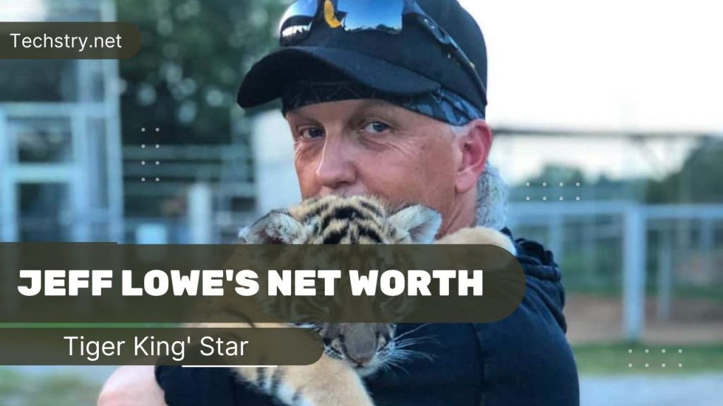 'Tiger King' Star Jeff Lowe's Net Worth: How Much He Invested in Joe Exotic's Zoo?
