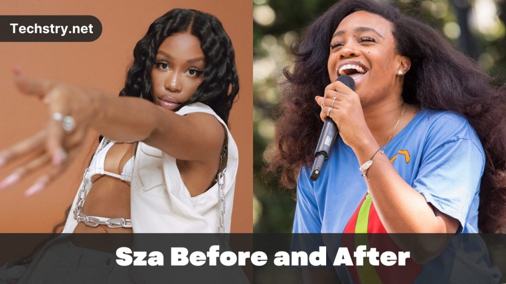 sza before and after
