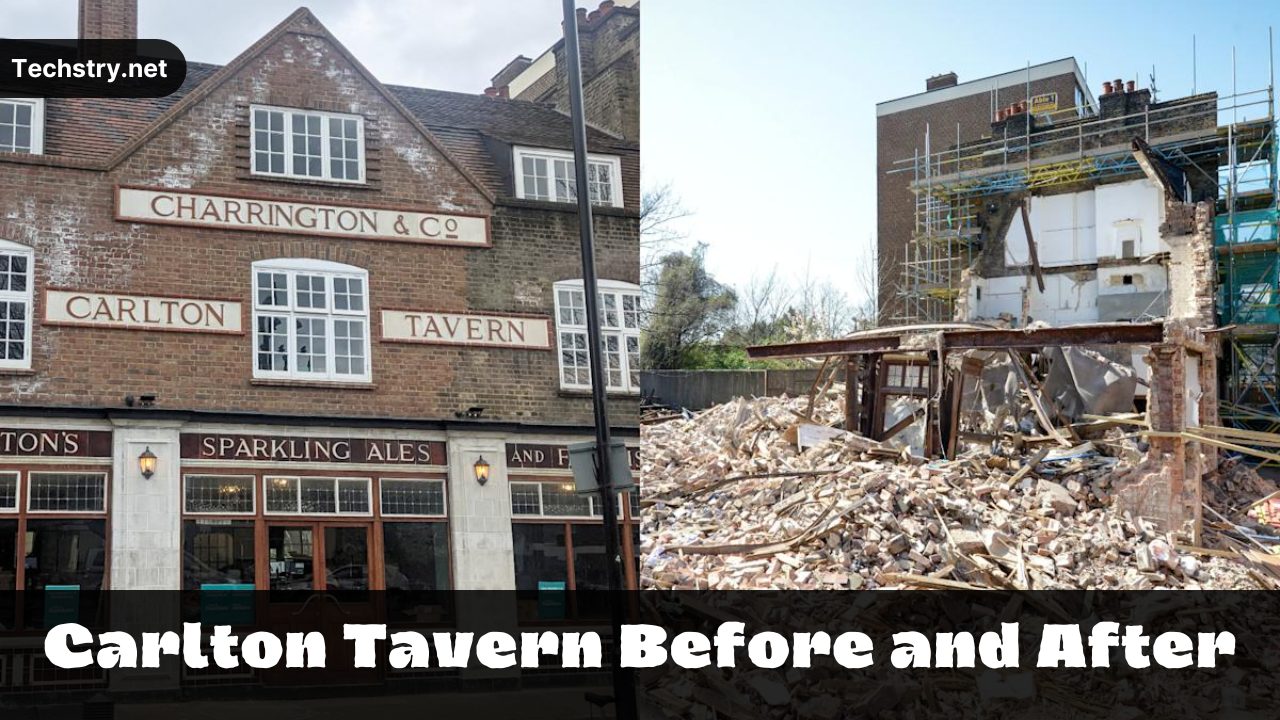 carlton tavern before and after