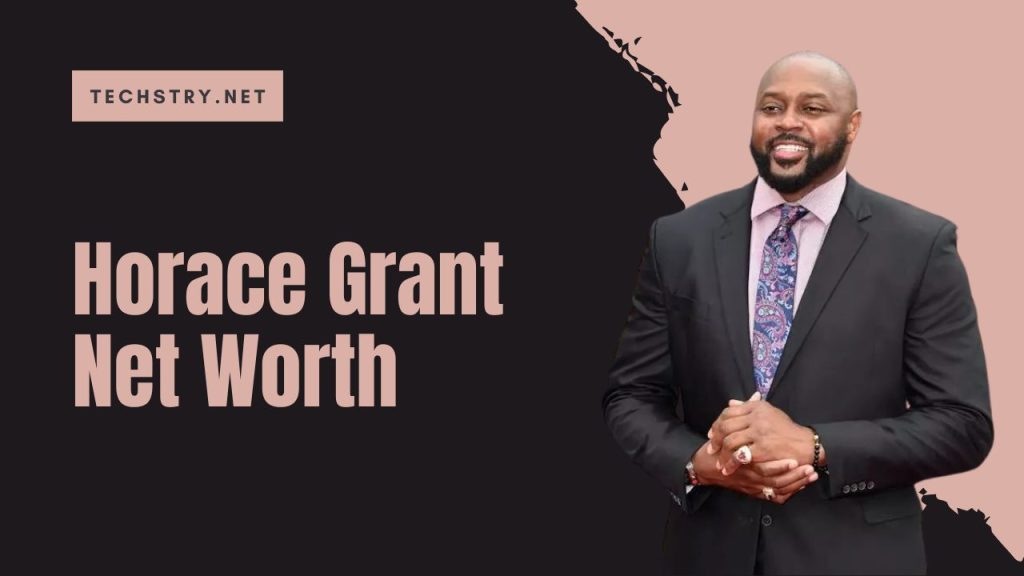 horace grant net worth