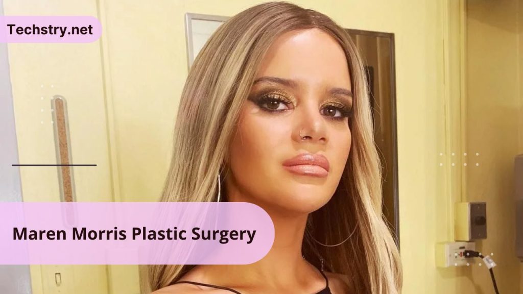 Maren Morris Plastic Surgery