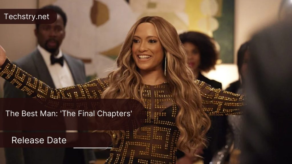 The Best Man: 'The Final Chapters'