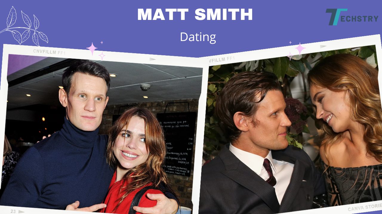 Who Is Matt Smith Dating?