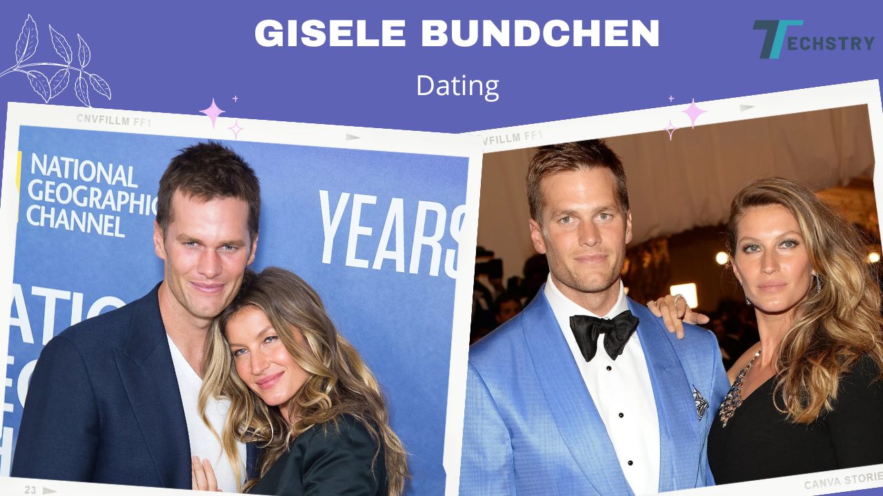 Who Is Gisele Bundchen Dating